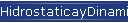 HidrostaticayDinamicadeFluidos.htm